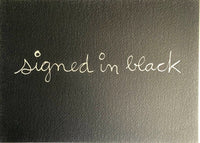 Signed in black de Ben Vautier, 1975