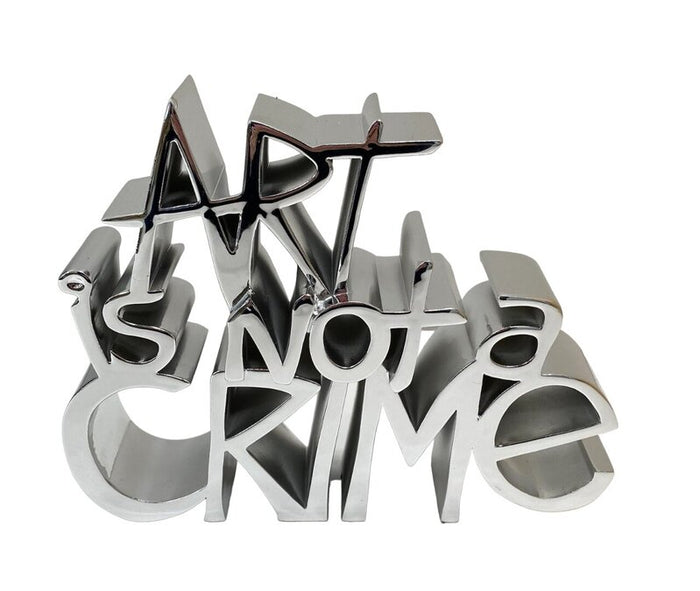 Art Is Not a Crime (Silver) de Mr. Brainwash, 2021
