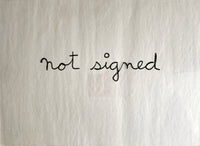 Not signed by Ben Vautier, 1975
