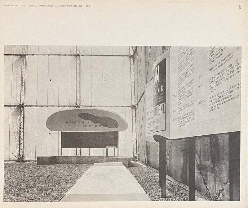 Pavillon des temps nouveaux - la Solidarité de Le Corbusier, 1938