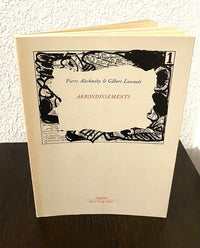 Arrondissements. Randonnées lithographiques sur plans municipaux de la Ville de Paris avec, pas à pas, leurs légendes by Pierre Alechinsky, 1983