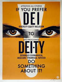 DEI-TY (Orange) by Shepard Fairey, 2025