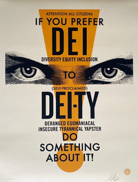 DEI-TY (Cream) by Shepard Fairey, 2025